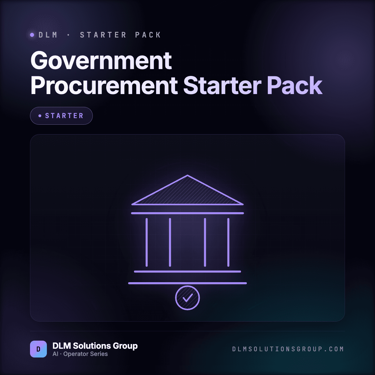 DLM Government Procurement Starter Pack