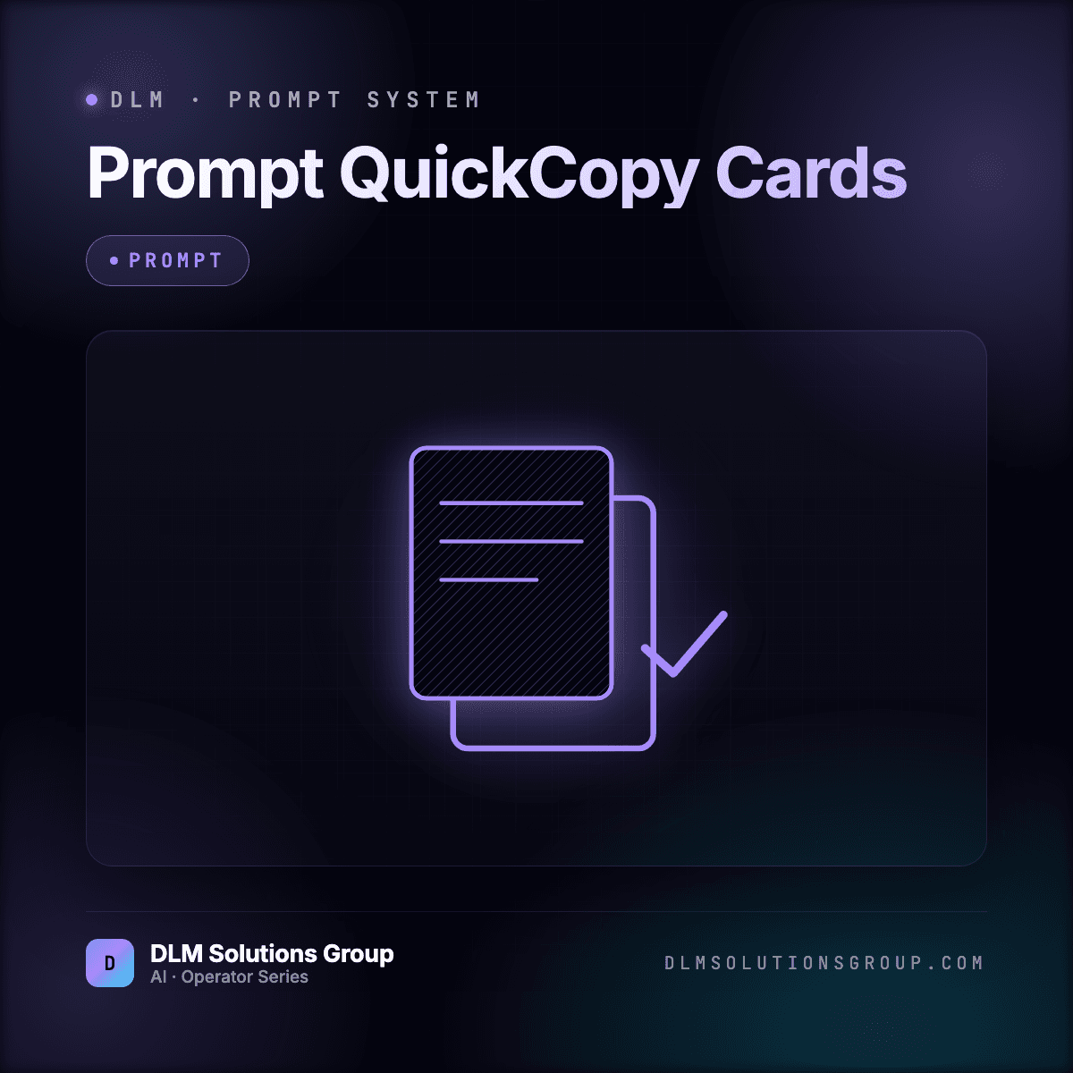 DLM Prompt QuickCopy Cards
