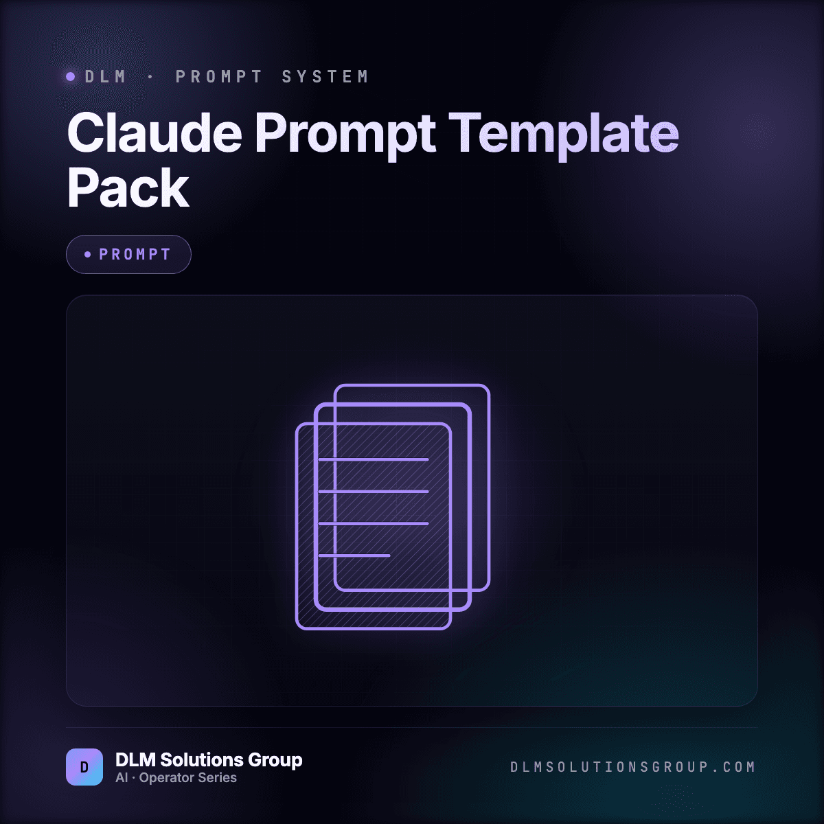 DLM Claude Prompt Template Pack