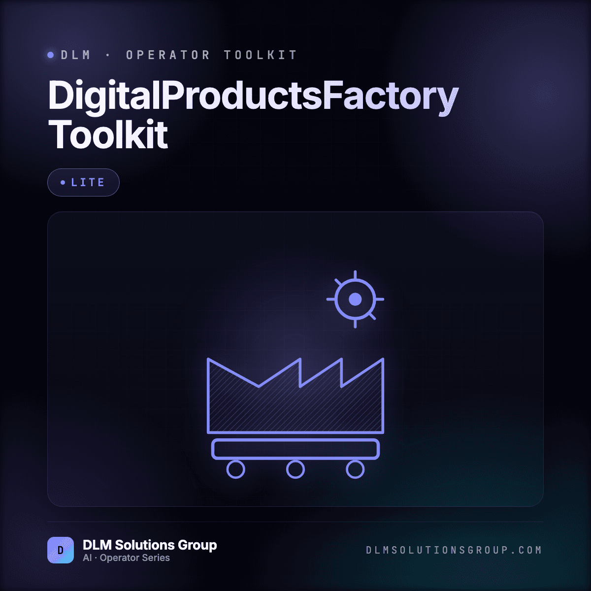 DLM DigitalProductsFactory Toolkit — Lite